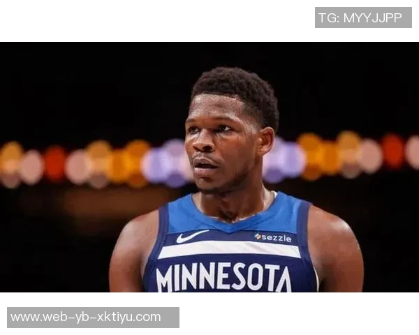 爱德华兹自信发言期待队友支持最后时刻将球交给我发挥关键作用